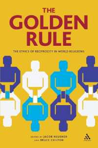 The Golden Rule : The Ethics of Reciprocity in World Religions