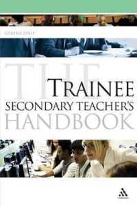 The Trainee Secondary Teacher's Handbook (Continuum Education Handbooks)