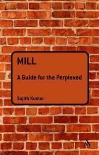 ミルがわかる<br>Mill: a Guide for the Perplexed (Guides for the Perplexed)