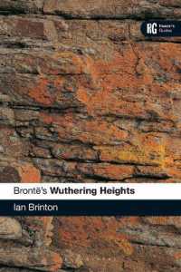 ブロンテ『嵐が丘』読解ガイド<br>Bronte's Wuthering Heights (Reader's Guides)
