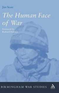 The Human Face of War (Birmingham War Studies)