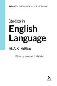 ハリデー全集　第７巻：英語研究<br>Studies in English Language : Volume 7 (Collected Works of M.A.K. Halliday)