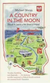 Country in the Moon : Travels in Search of the Heart of Poland -- Paperback / softback