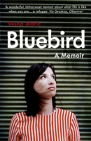 Bluebird: a Memoir