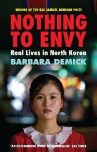 『密閉国家に生きる：私たちが愛して憎んだ北朝鮮』（原書）<br>Nothing to Envy : Real Lives in North Korea