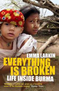 Everything Is Broken : Life inside Burma