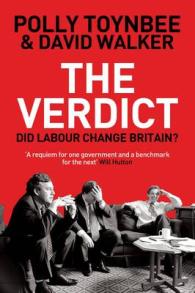 The Verdict : Did Labour Change Britain?