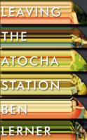 Leaving the Atocha Station -- Hardback