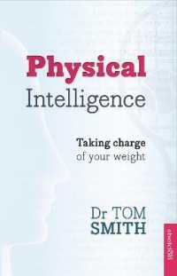 Physical Intelligence : How to Take Charge of Your Weight