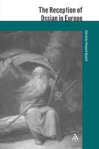 オシアンのヨーロッパにおける受容<br>The Reception of Ossian in Europe (The Reception of British and Irish Authors in Europe)