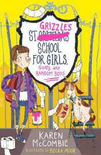 St Grizzle's School for Girls, Goats and Random Boys (St Grizzle's)
