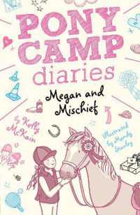 Megan and Mischief (Pony Camp Diaries)