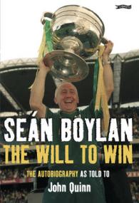 Sean Boylan : The Will to Win
