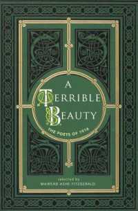 A Terrible Beauty : Poetry of 1916