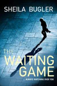 Waiting Game : You never know who's watching ... (Ellen Kelly) -- Paperback / softback