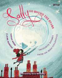 Sally Go Round the Stars : Favourite Rhymes from an Irish Childhood