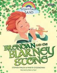 Brendan and the Blarney Stone (Tales from Leprechaun Land)