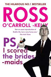 Ross O'Carroll-Kelly, PS, I scored the bridesmaids (Ross O'carroll Kelly)