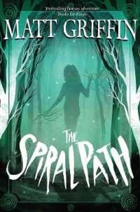 The Spiral Path : Book 3 in the Ayla Trilogy (The Ayla Trilogy)