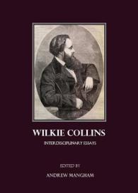 Wilkie Collins : Interdisciplinary Essays