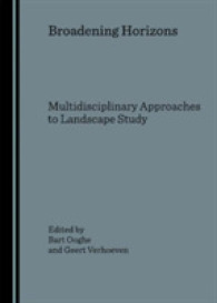 Broadening Horizons : Multidisciplinary Approaches to Landscape Study