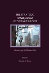 The Strategic Smorgasbord of Postmodernity : Literature and the Christian Critic
