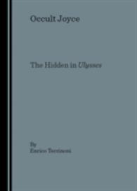 Occult Joyce : The Hidden in Ulysses