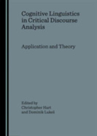 Cognitive Linguistics in Critical Discourse Analysis : Application and Theory
