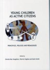 Young Children as Active Citizens : Principles, Policies and Pedagogies