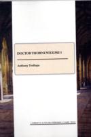Doctor Thorne Volume I