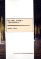 The Small House at Allington vol. I