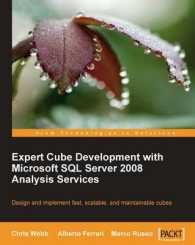 Expert Cube Development with Microsoft SQL Server 2008 Analysis Services