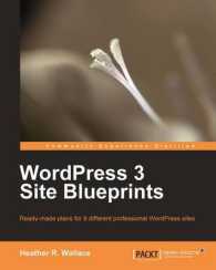 WordPress 3 Site Blueprints : Ready-made Plans for 9 Different Professioanl Wordpress Sites