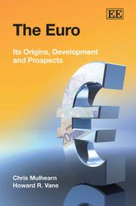 ユーロ：起源、発展と展望<br>The Euro : Its Origins, Development and Prospects