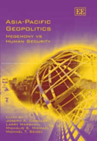 アジアパシフィックの地政学：ヘゲモニー vs. 人間の安全保障<br>Asia-Pacific Geopolitics : Hegemony vs Human Security