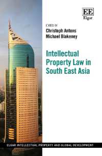 Intellectual Property Law in South East Asia (Elgar Intellectual Property and Global Development series)