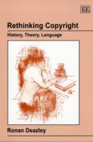 著作権の再考：歴史、理論と言語<br>Rethinking Copyright : History, Theory, Language