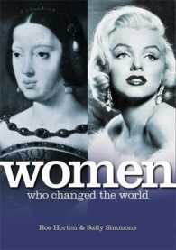 Women Who Changed the World -- Hardback
