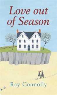 Love Out of Season -- Hardback