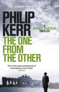 フィリップ・カー『変わらざるもの』（原書）<br>The One from the Other : Bernie Gunther Thriller 4 (Bernie Gunther)