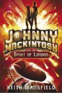 Johnny Mackintosh and the Spirit of London -- Hardback