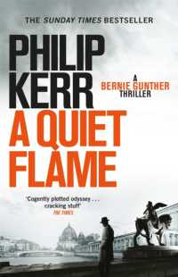 A Quiet Flame : Bernie Gunther Thriller 5 (Bernie Gunther)