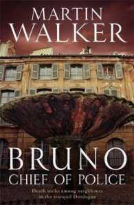 Death in the Dordogne : The First Bruno, Chief of Police Investigation -- Paperback