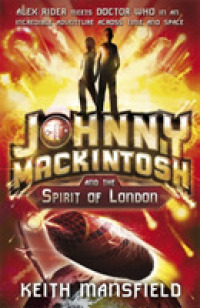 Johnny Mackintosh and the Spirit of London (Johnny Mackintosh)