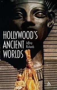 ハリウッド映画の中の古代<br>Hollywood's Ancient Worlds