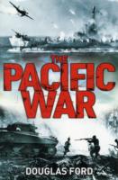 太平洋戦争<br>The Pacific War : Clash of Empires in World War II
