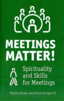 Meetings Matter : Representing the Spirit at Meetings