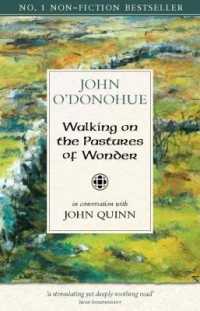 Walking on the Pastures of Wonder : In Conversation with John Quinn