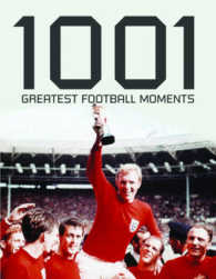 1001 Football Moments -- Paperback （2 Rev ed）
