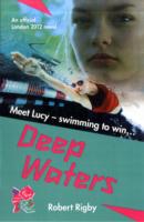 Deep Waters (London 2012)